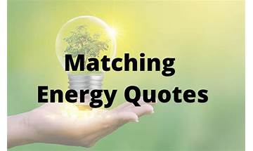 Top 250 Matching Energy Quotes In 2023